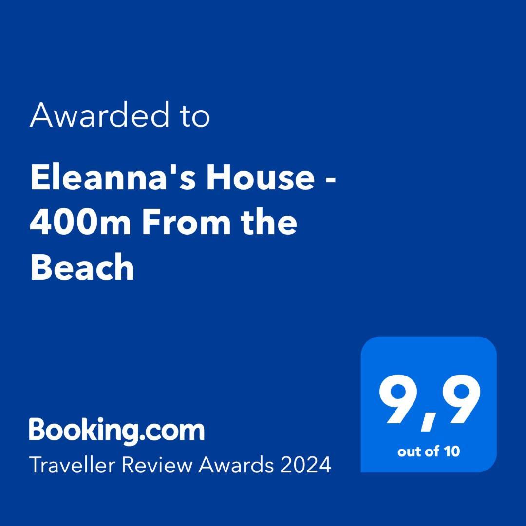 Eleanna'S House - 400M From The Beach Rétino Exterior foto